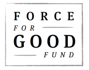 Force For Good Fund
