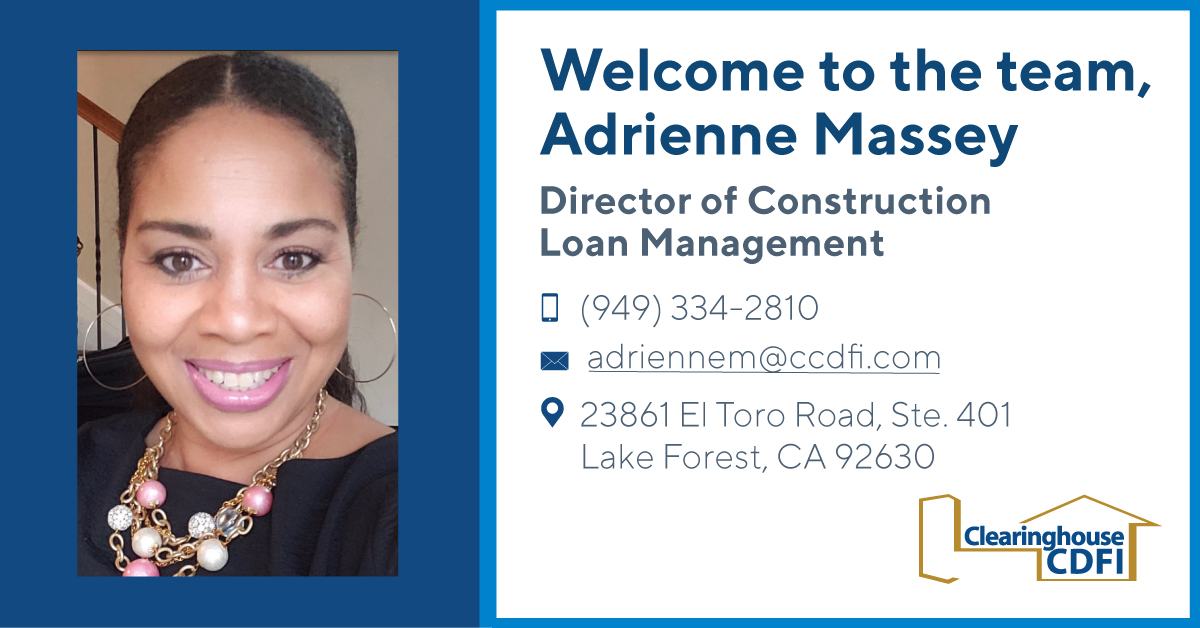 Clearinghouse CDFI Welcomes Director of Construction Loan Management, Adrienne Massey