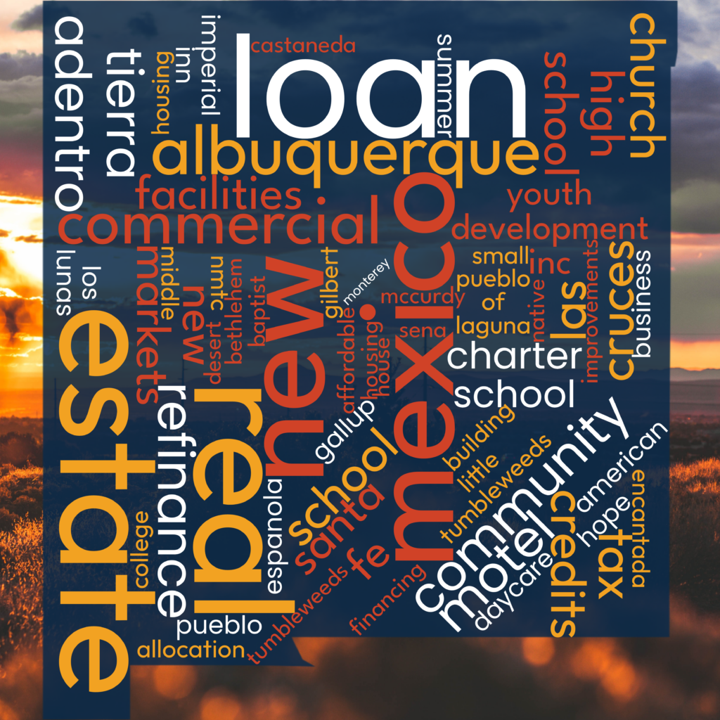Word cloud in the shape of New Mexico showcasing various Clearinghouse CDFI New Mexico loans