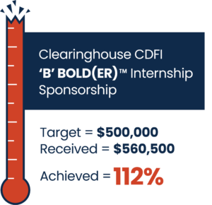 Thermometer graphic showing Clearinghouse CDFI’s ‘B’ BOLD(ER)™ Internship Sponsorship surpassing its $500,000 goal by reaching $560,500, or 112%.