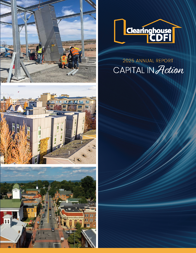 Clearinghouse CDFI 2025 Annual Report cover featuring Capital in Action theme with project images and logo