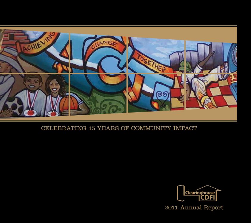 Cover of Clearinghouse CDFI's 2011 Annual Report