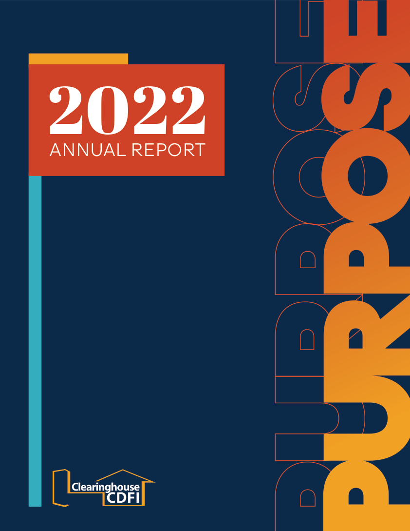 Cover of Clearinghouse CDFI's 2022 Annual Report