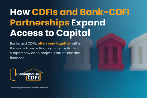 How CDFIs and Bank-CDFI Partnerships Expand Access to Capital image