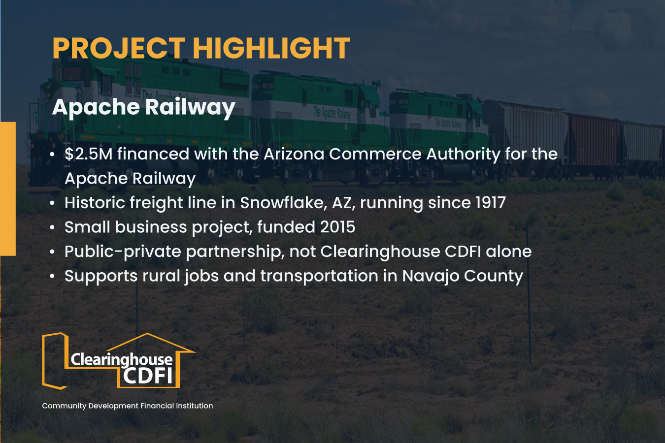 Apache Railway project financed with the Arizona Commerce Authority to support rural jobs and transportation in Navajo County